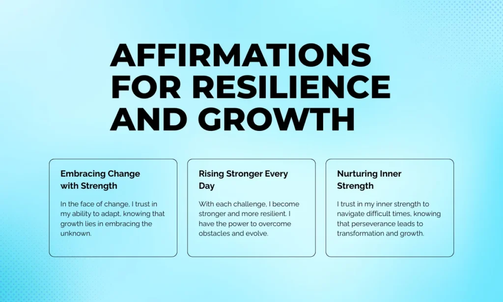 Affirmations for Resilience and Growth