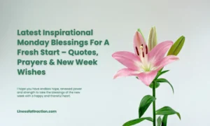 Latest Inspirational Monday Blessings