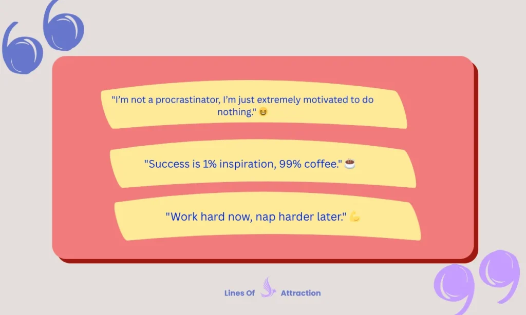 Short Funny Quotes About Motivation And Success