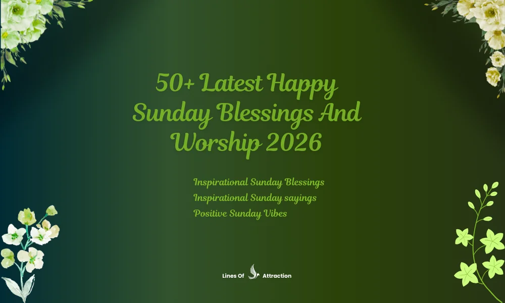 50+ Latest Happy Sunday Blessings And Worship 2026