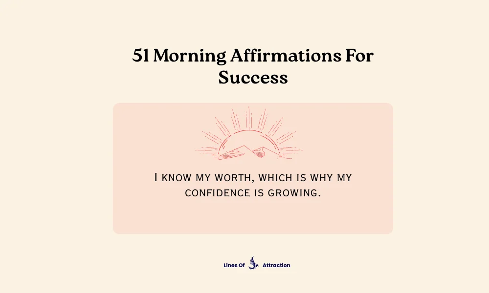 51 Morning Affirmations For Success