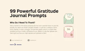 Start gratitude today with 99 powerful journal prompts
