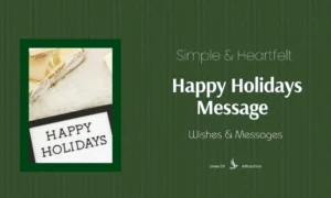 Happy Holidays Message for Every Moment
