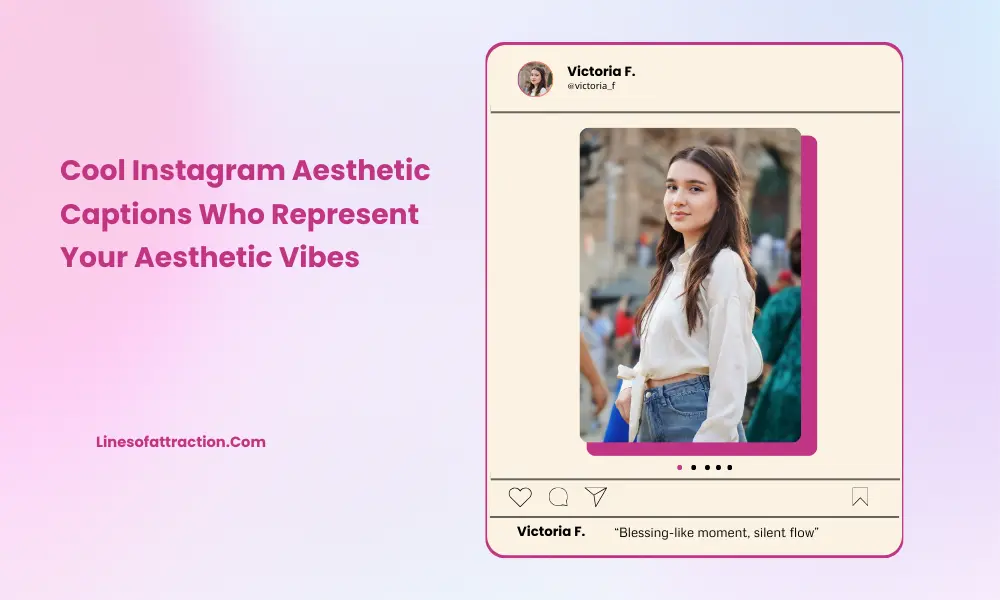 Cool Instagram Aesthetic Captions