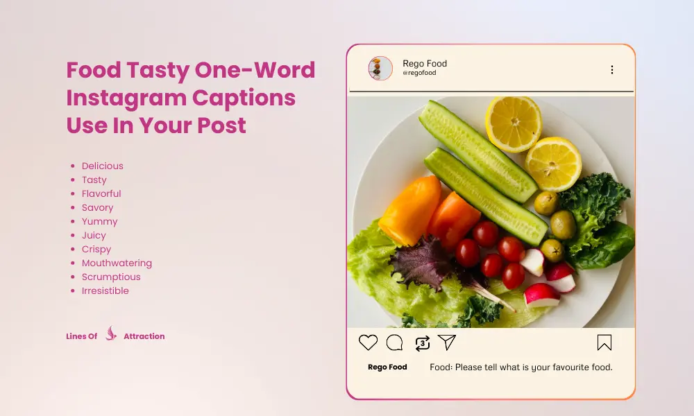 Food Tasty One-Word Instagram Captions