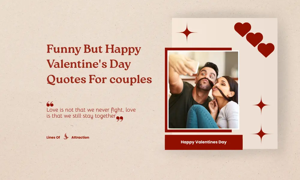 Funny But Happy Valentine's Day Quotes For couples