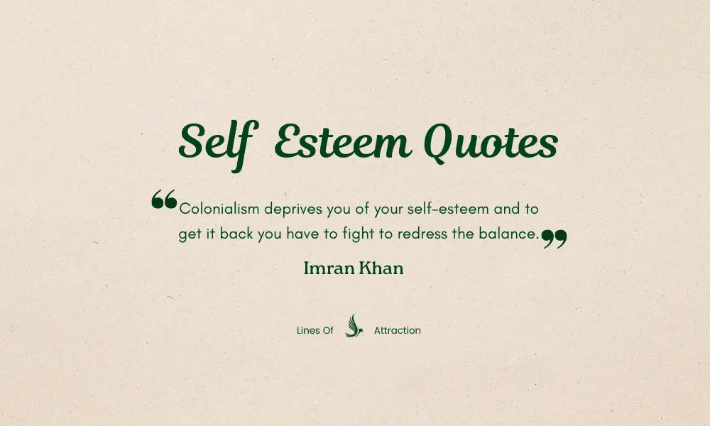 Self Esteem Quotes