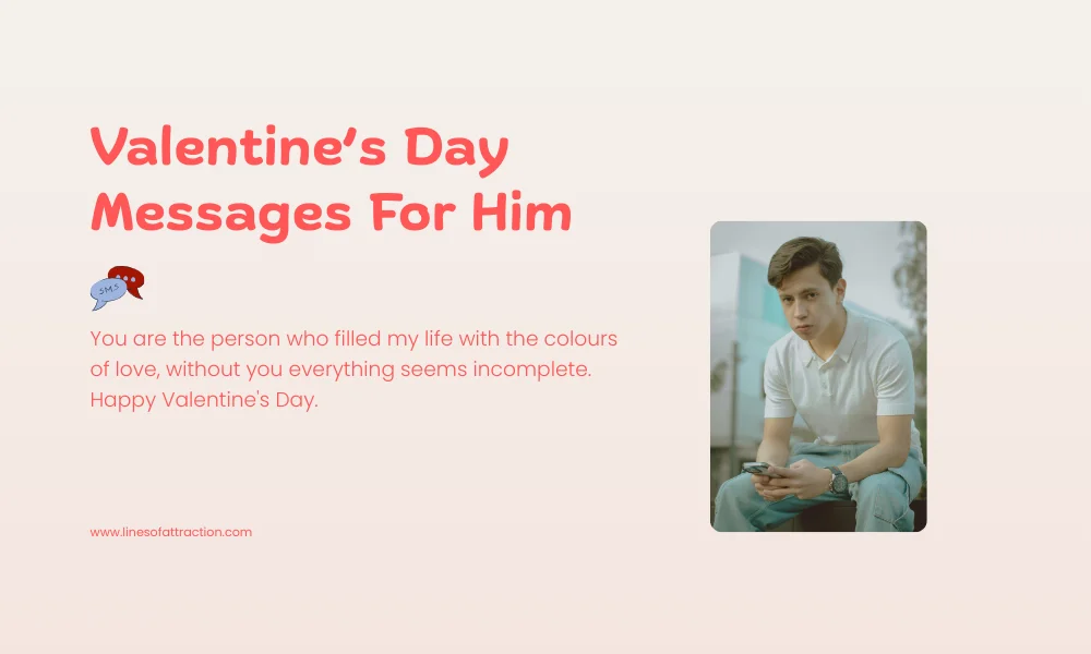 Valentine’s Day Messages For Him