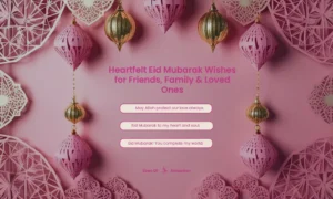 Eid Mubarak Wishes for Friends And Family