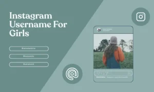 Instagram Username For Girls