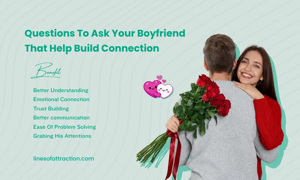 Questions To Ask Your Boyfriend