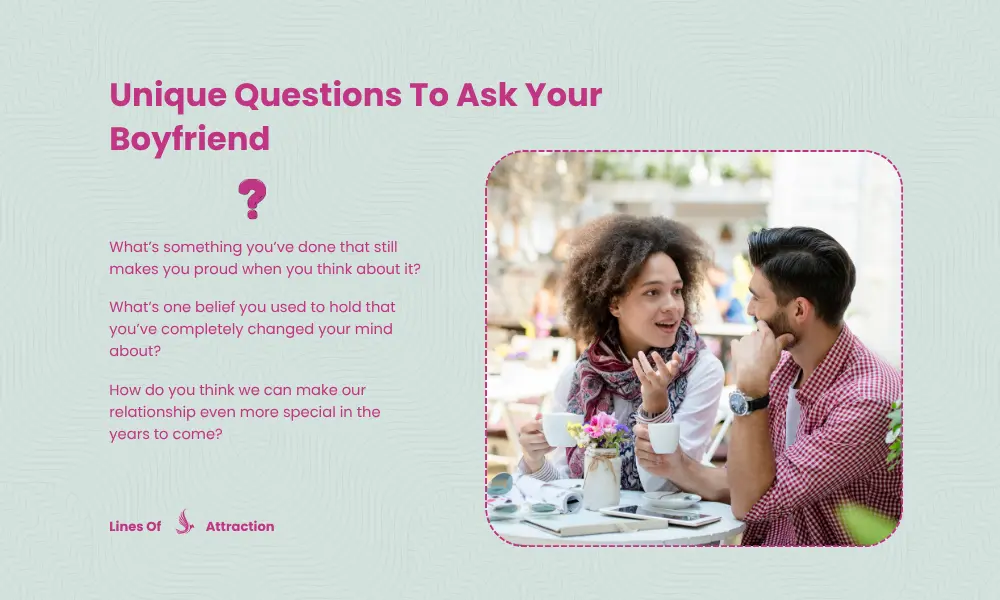 Unique Questions To Ask Your Boyfriend