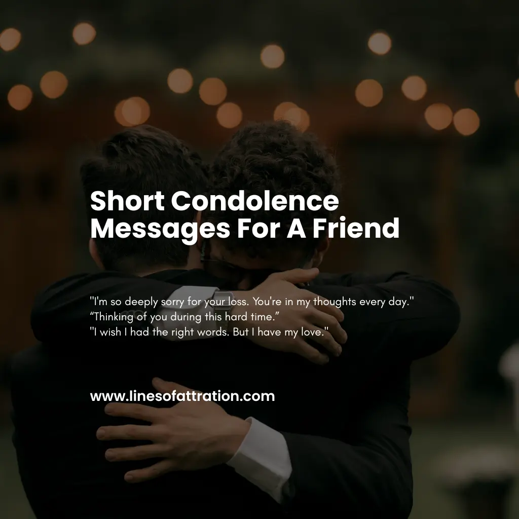 Short Condolence Messages For A Friend